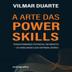 A Arte das Power Skills