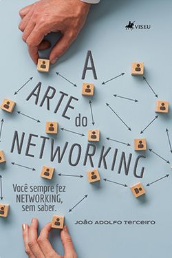 A Arte do Networking