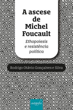A ascese de Michel Foucault