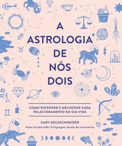 A astrologia de nós dois