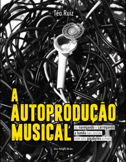 A autoprodução musical