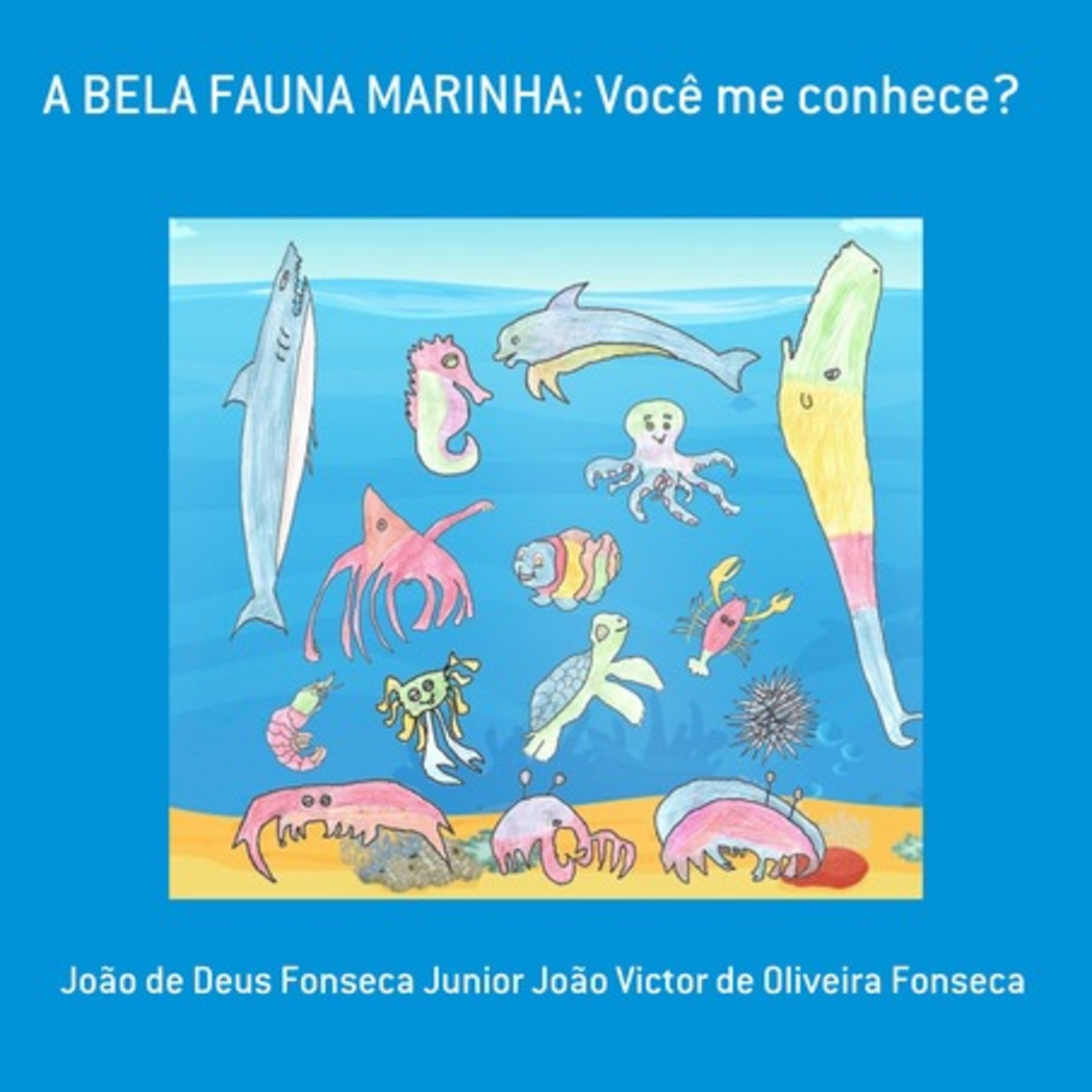 A Bela Fauna Marinha: Você Me Conhece?