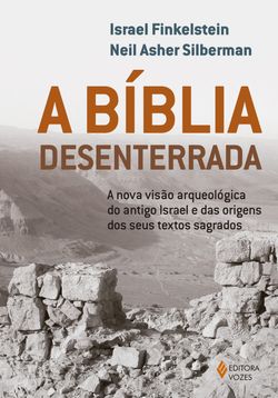 A Bíblia desenterrada