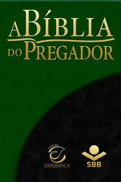 A Bíblia do Pregador - Almeida Revista e Atualizada
