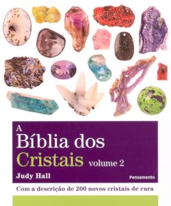 A bíblia dos cristais - volume 2