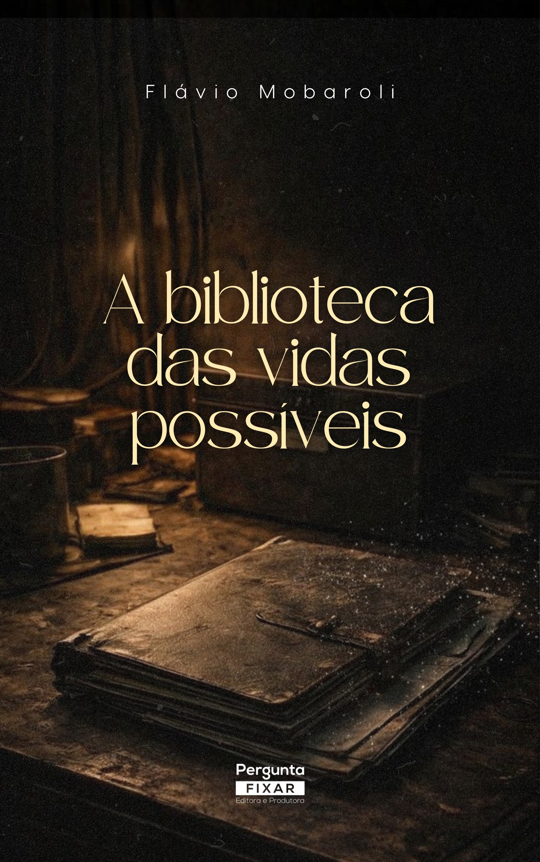 A biblioteca das vidas possíveis