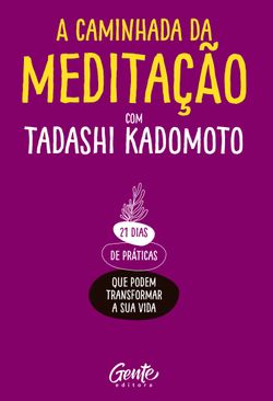 A Caminhada da Meditação