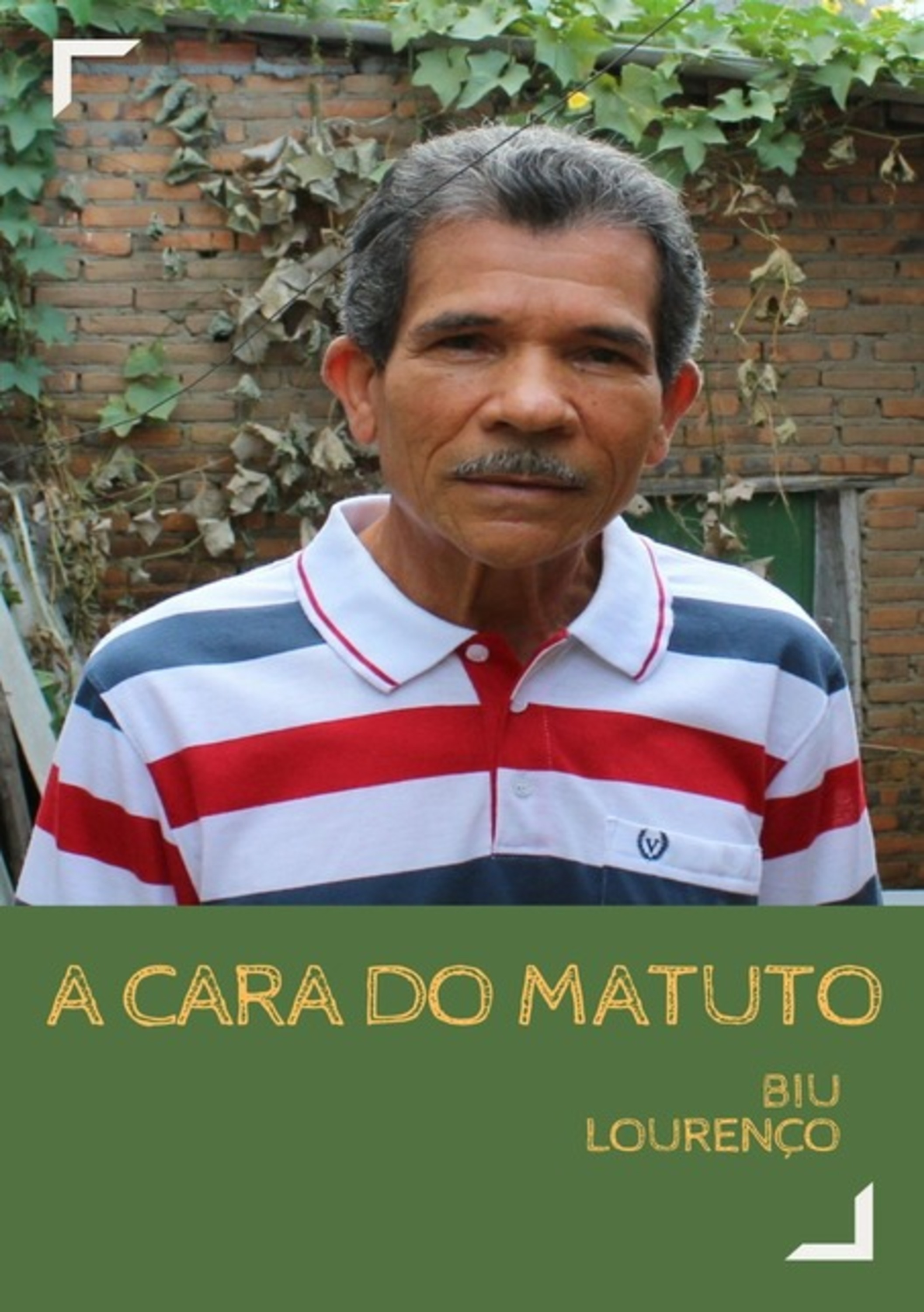 A Cara Do Matuto