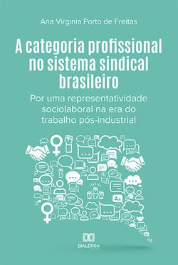A categoria profissional no sistema sindical brasileiro