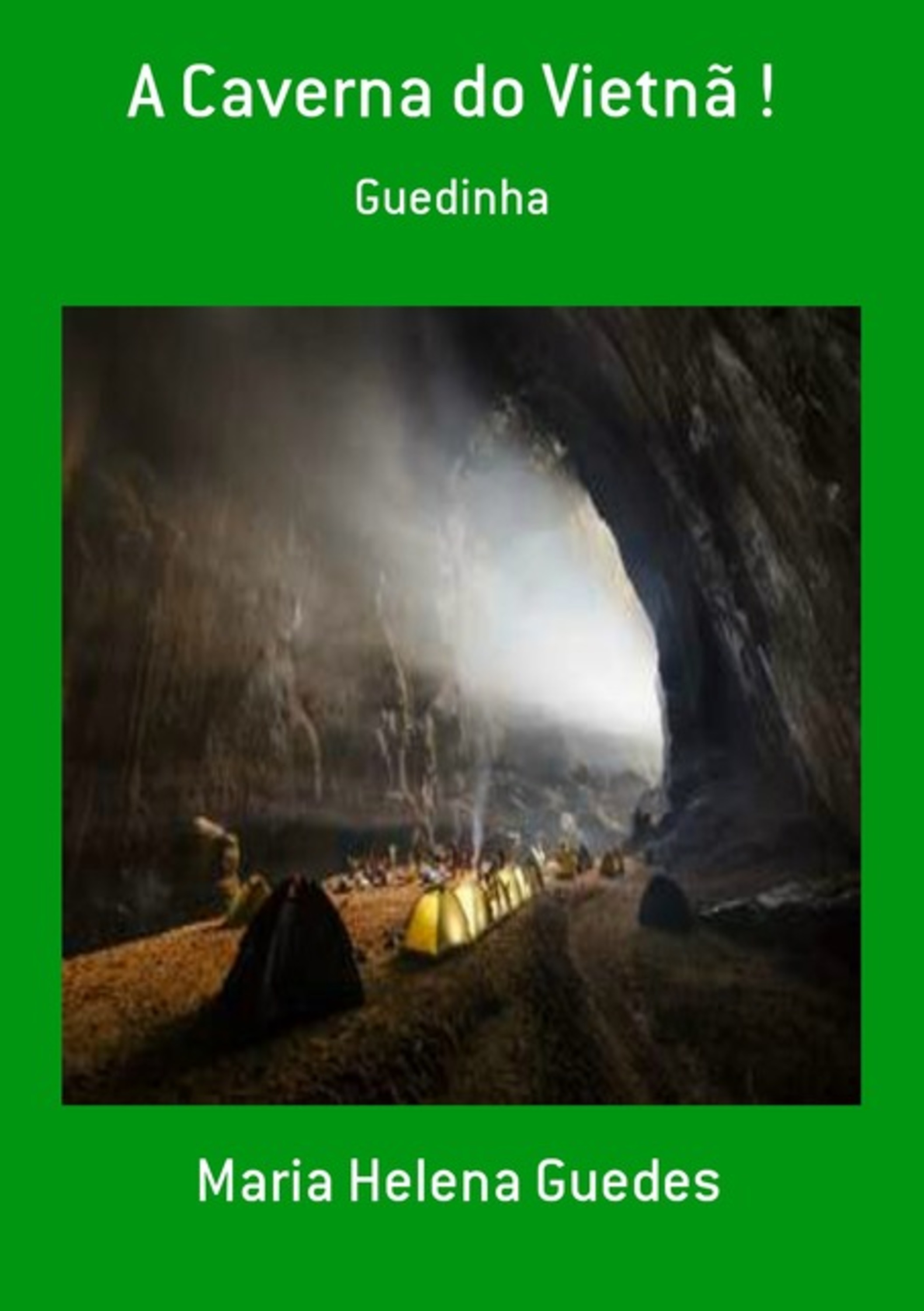 A Caverna Do Vietnã !