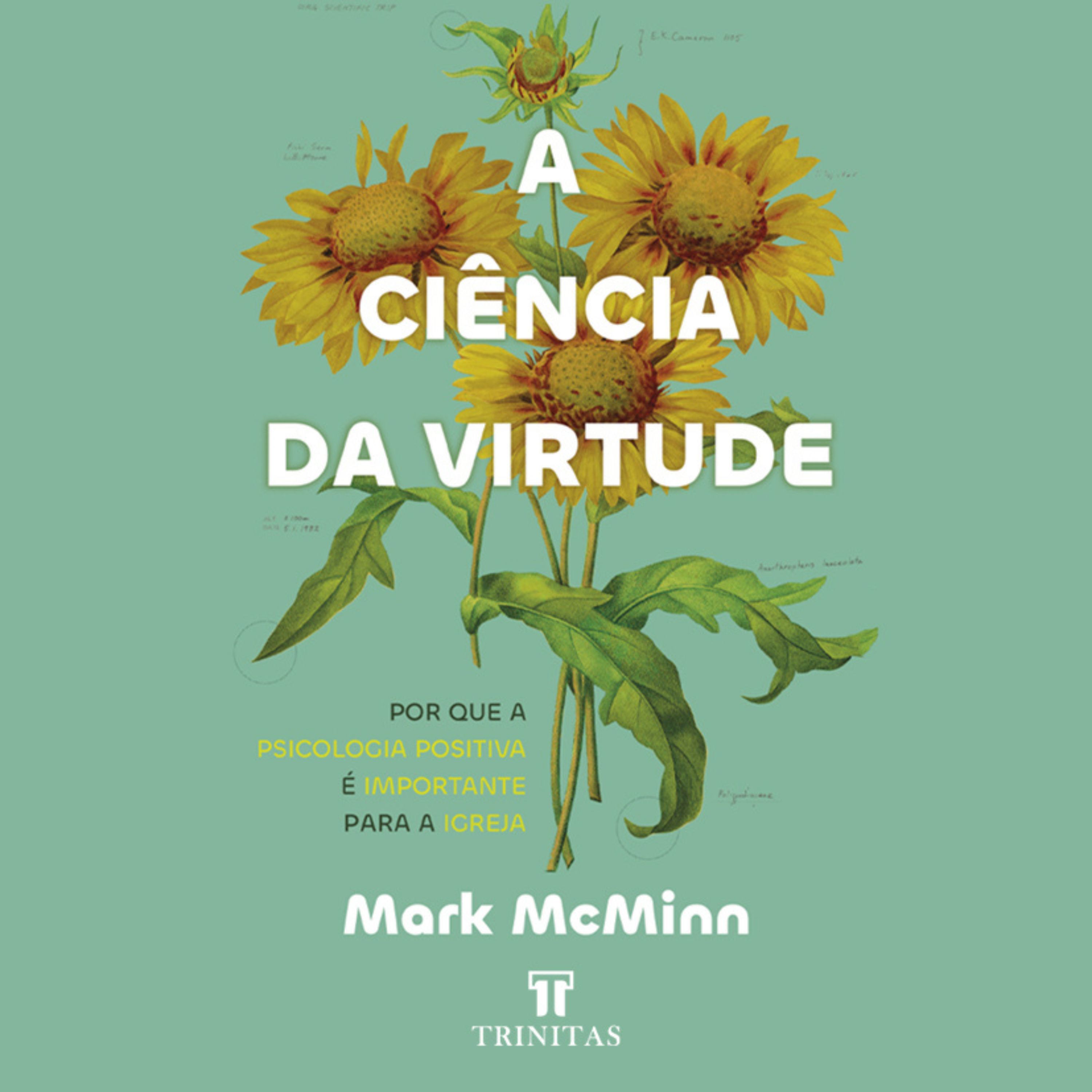 A Ciência da Virtude