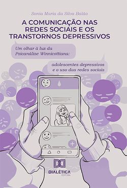 A comunicação nas redes sociais e os transtornos depressivos