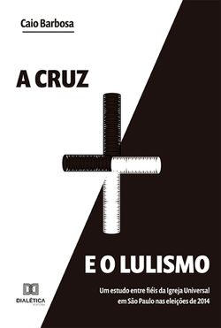 A cruz e o lulismo
