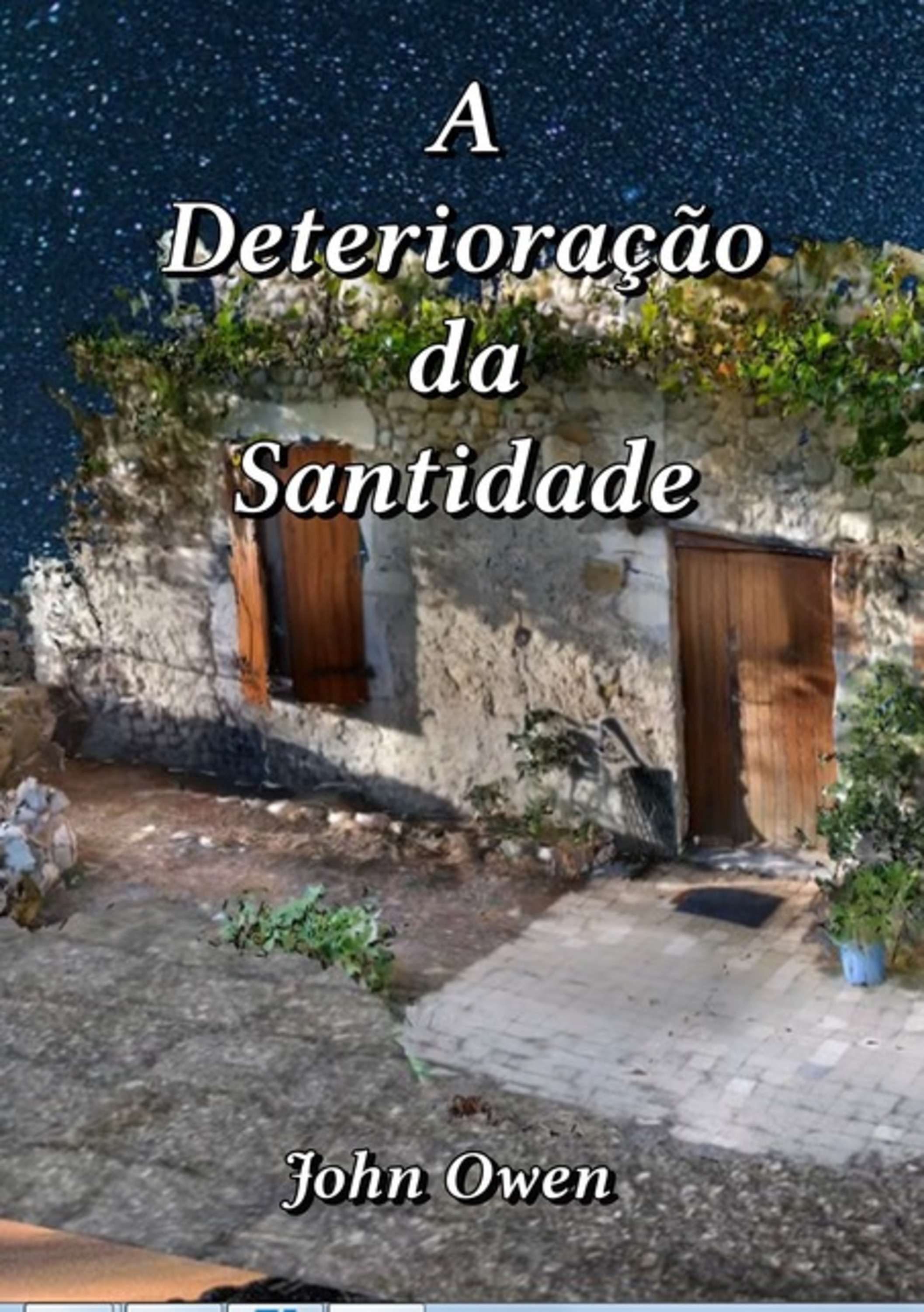 A Deterioração Da Santidade