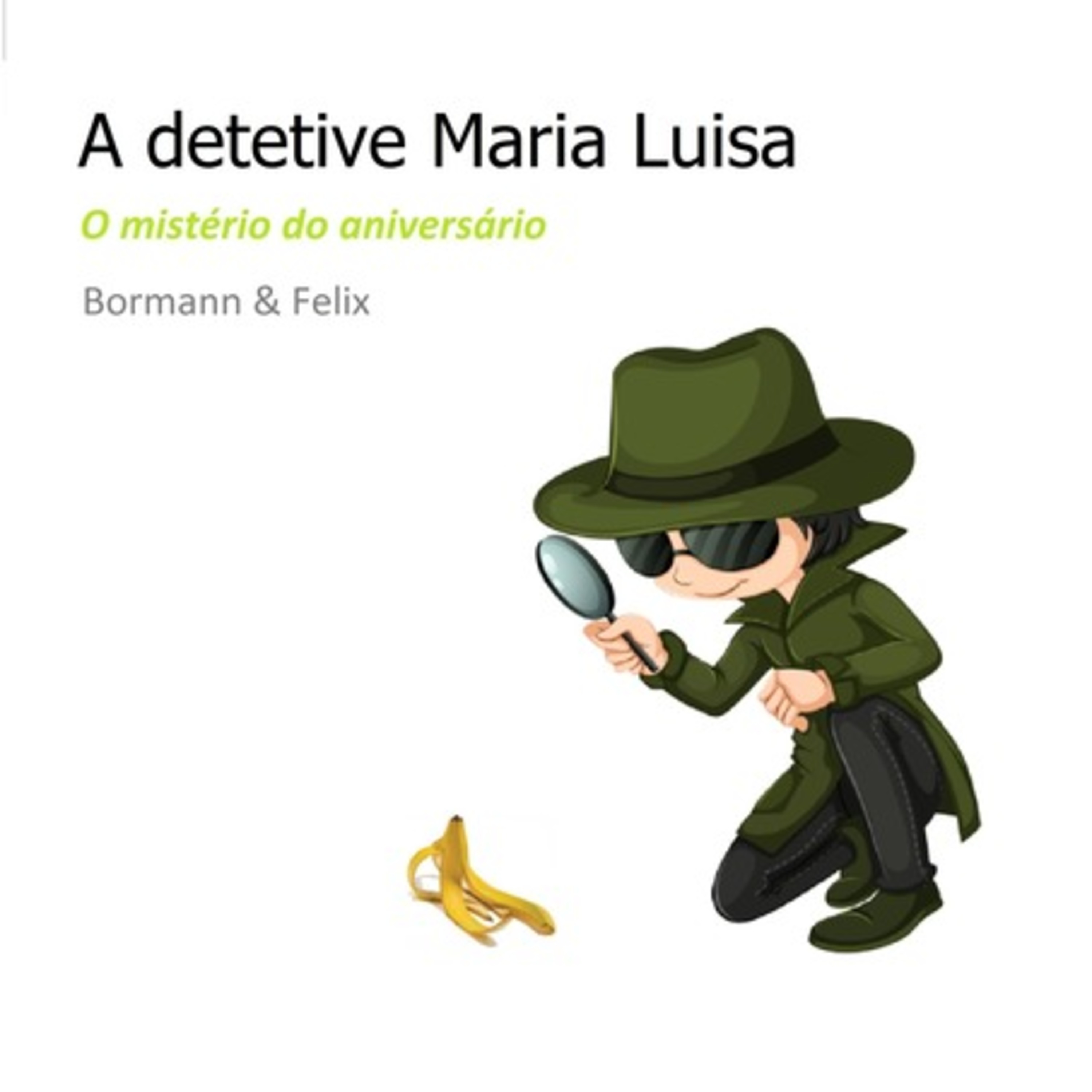 A Detetive Maria Luisa