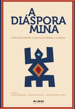 A Diáspora Mina