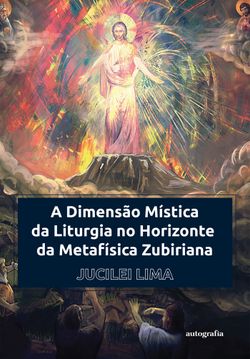 A dimensão mística da liturgia no horizonte da metafísica zubiriana