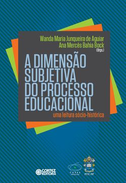 A dimensão subjetiva do processo educacional