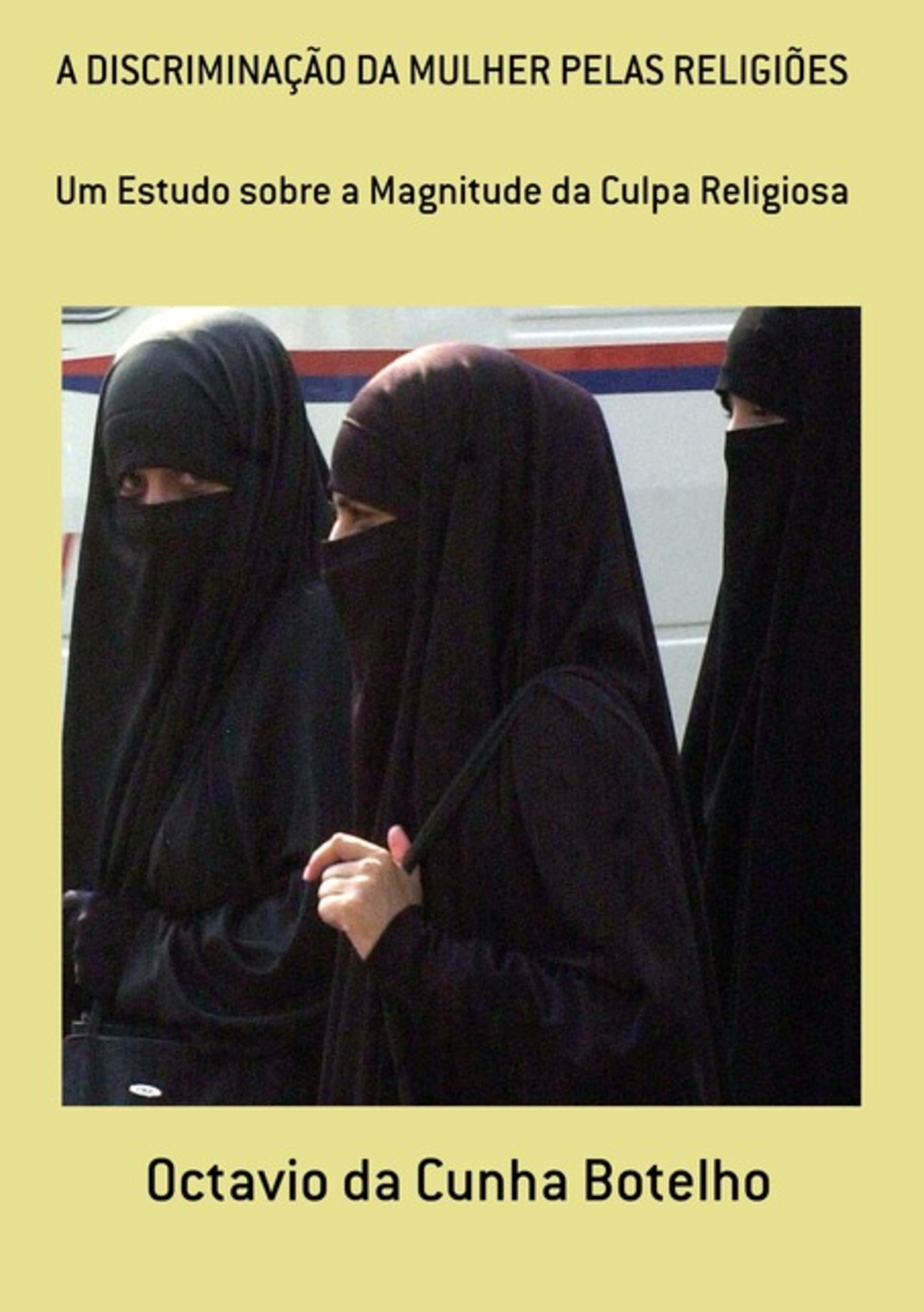 A Discriminação Da Mulher Pelas Religiões