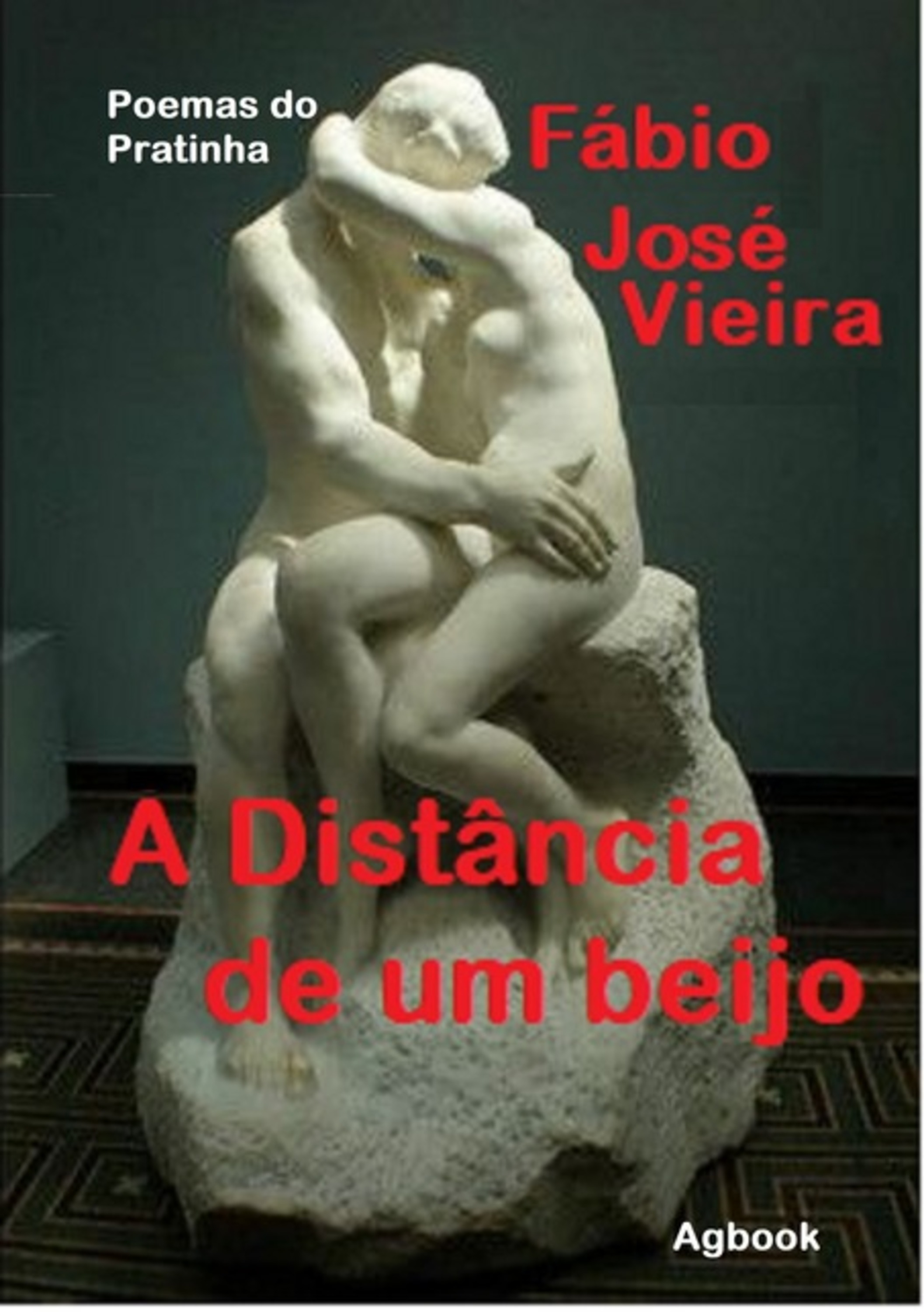 A Distância De Um Beijo