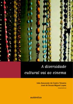 A diversidade cultural vai ao cinema