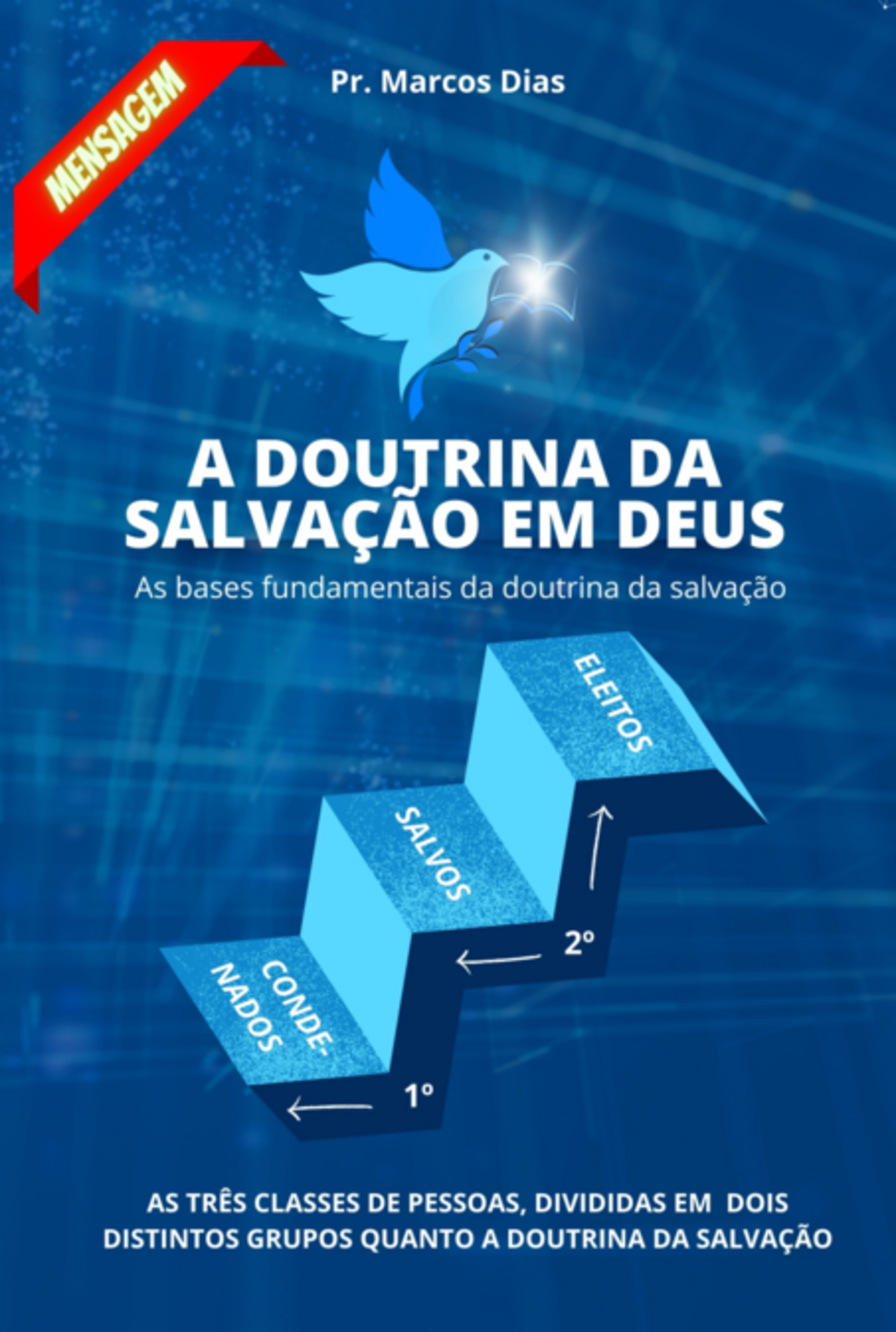 A Doutrina Da Salvação Em Deus