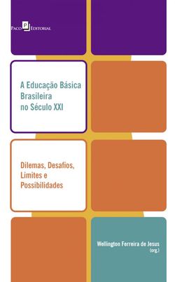 A Educação Básica brasileira no século XXI