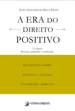 A era do Direito Positivo