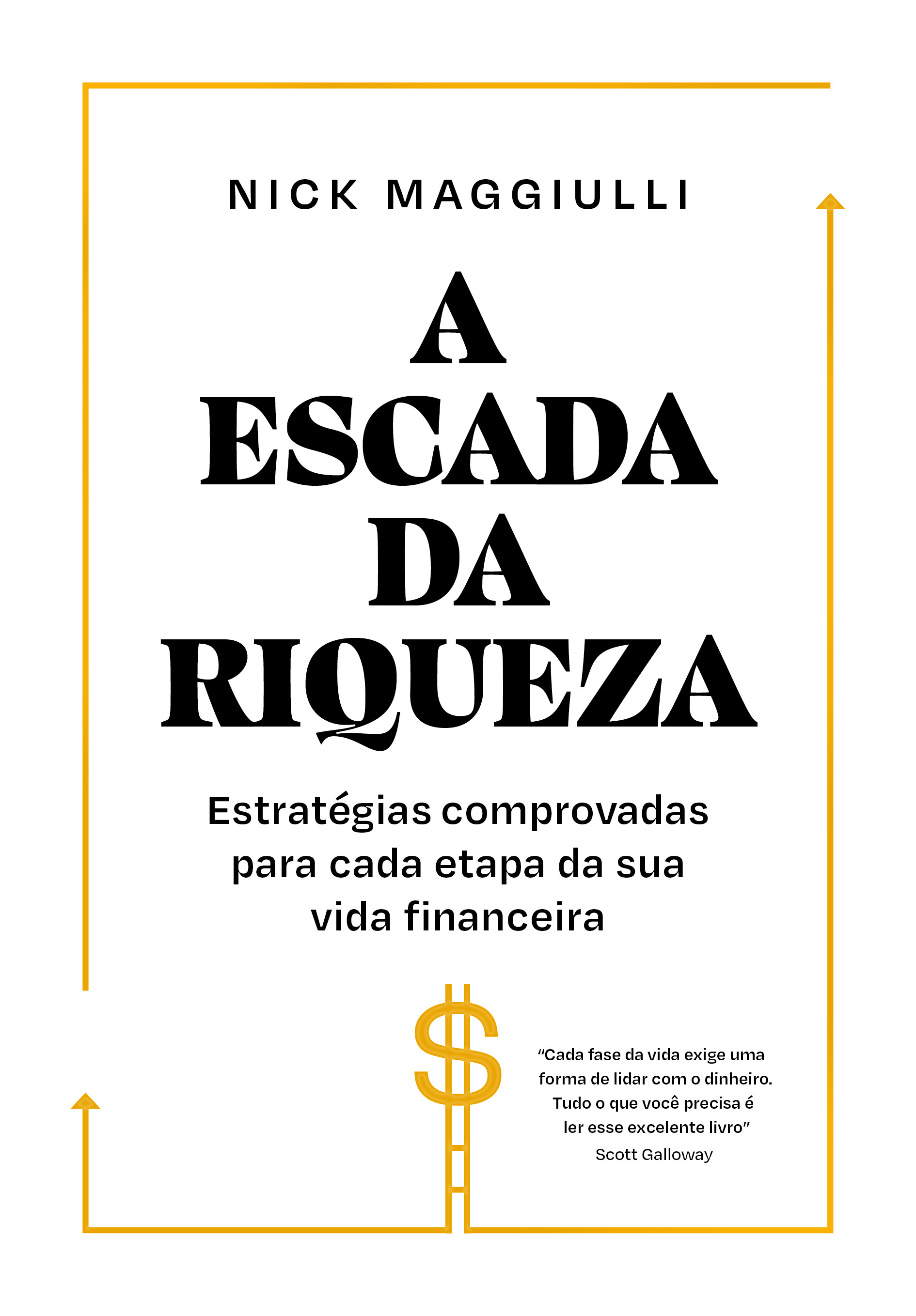 A escada da riqueza