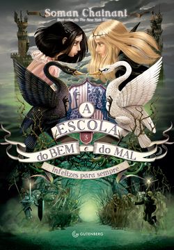 A Escola do Bem e do Mal – Vol. 3