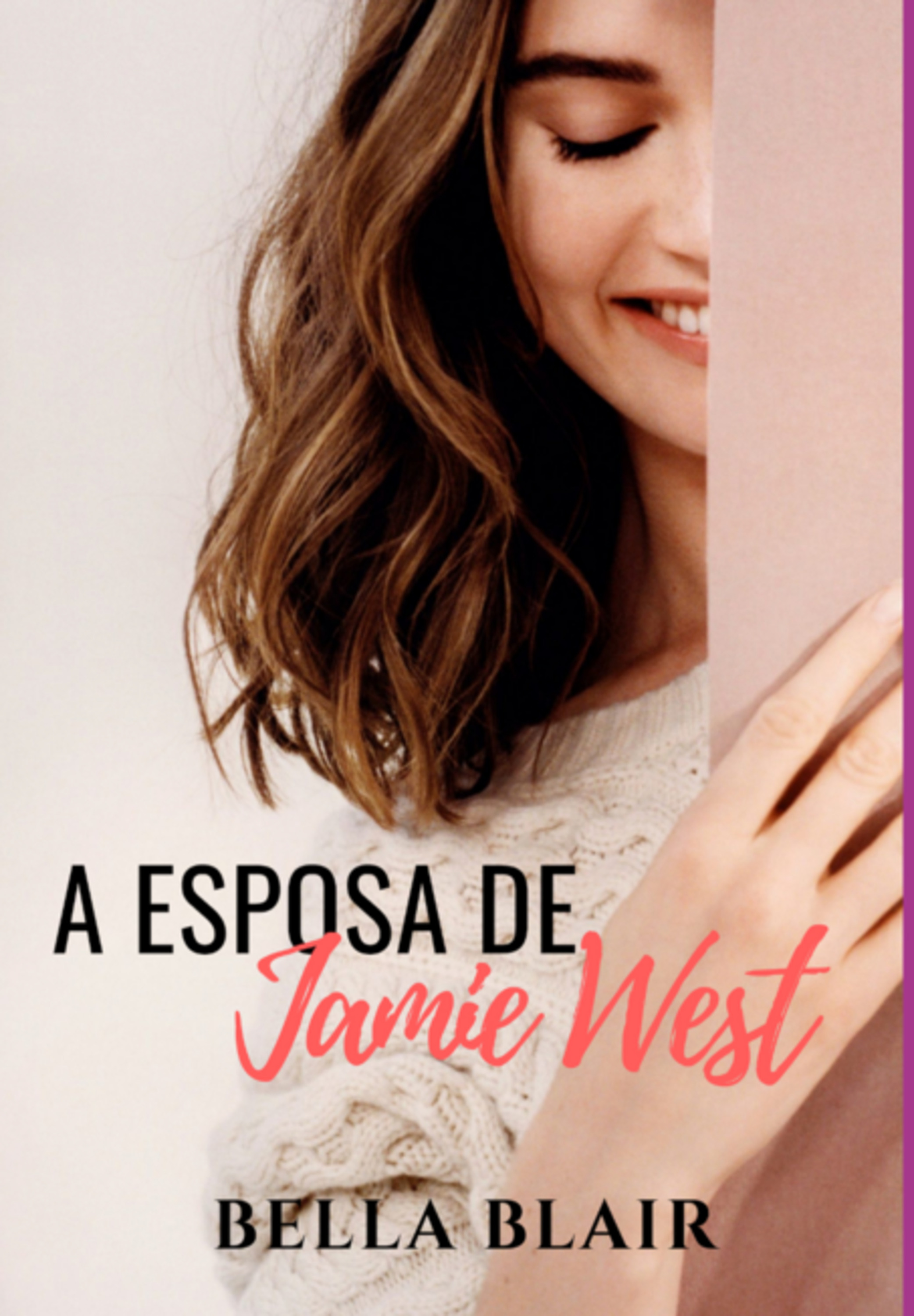 A Esposa De Jamie West: Livro 2