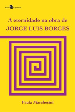 A eternidade na obra de Jorge Luis Borges