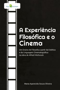 A Experiência Filosófica e o Cinema