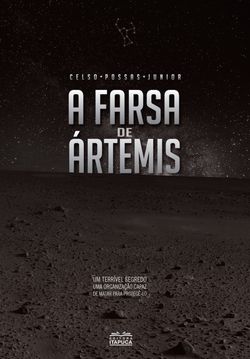 A farsa de Ártemis - 2a edição