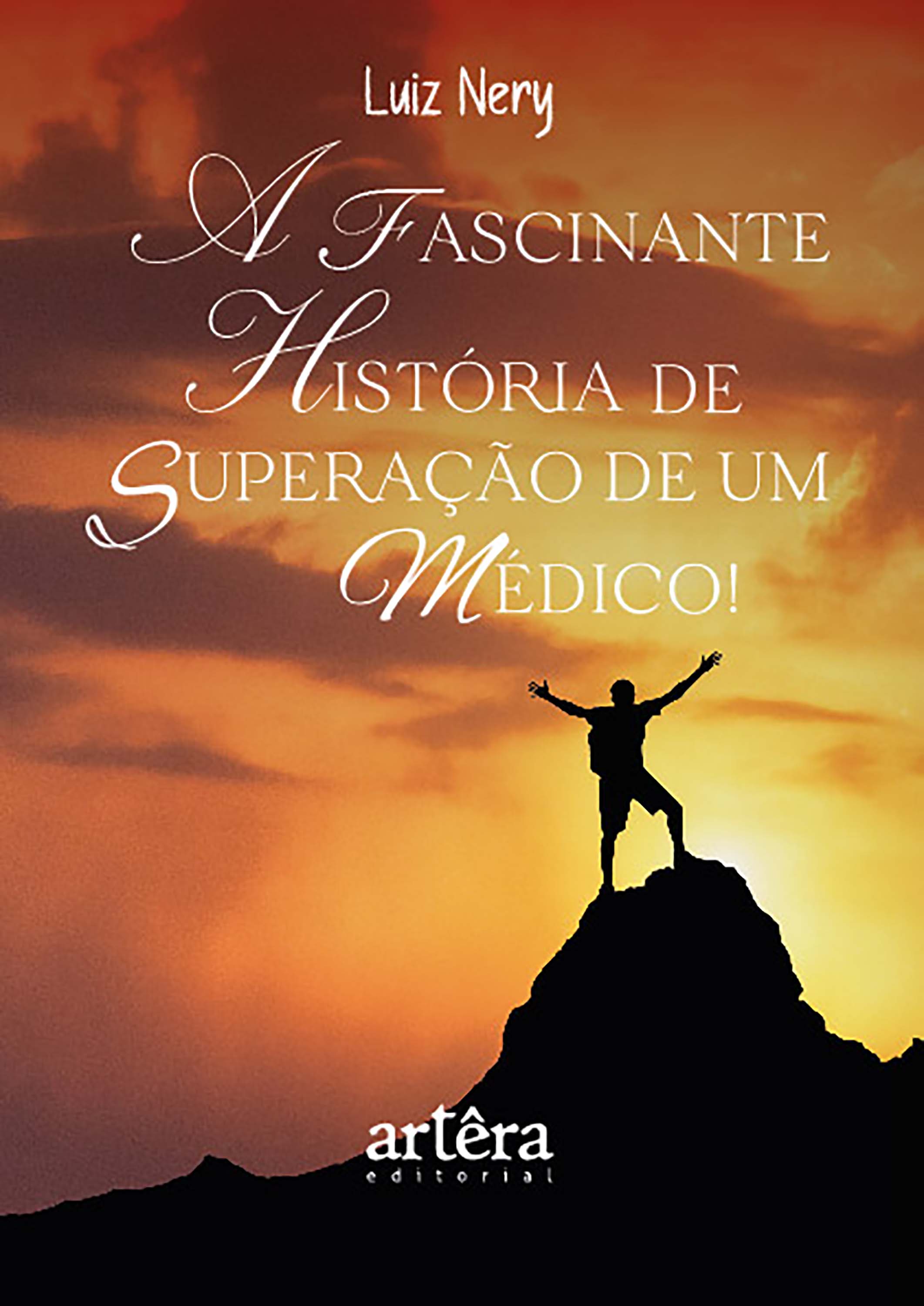 A Fascinante História de Superação de um Médico