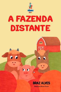 A fazenda distante