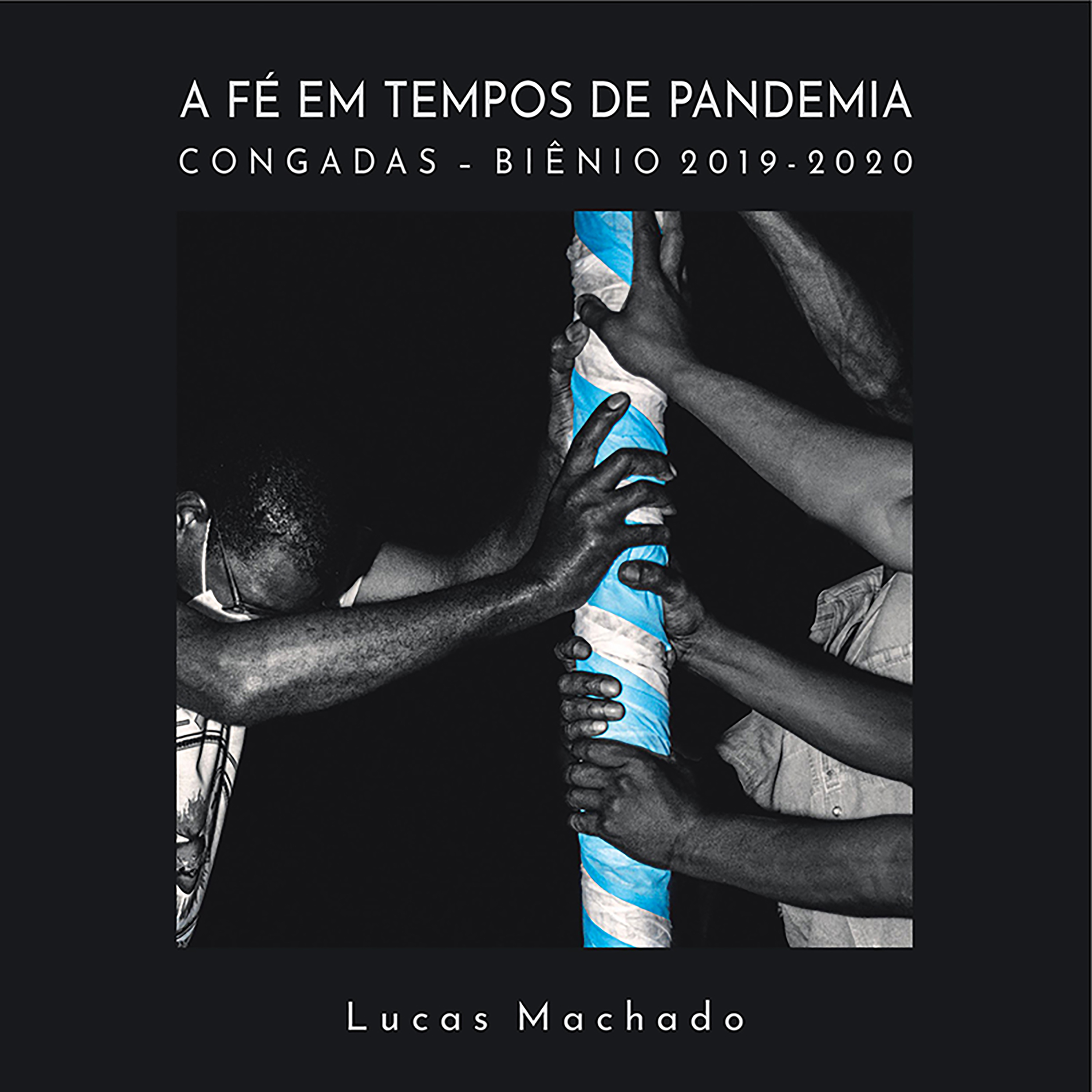 A fé em tempos de pandemia