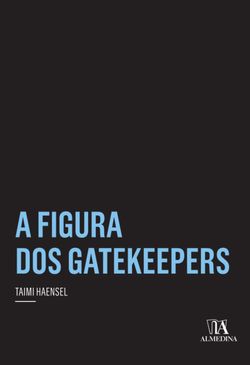 A figura dos Gatekeepers