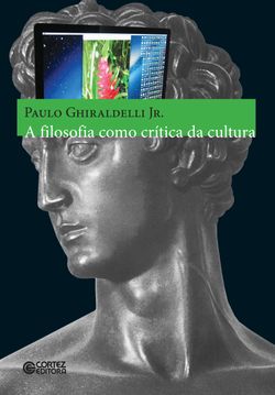 A filosofia como crítica da cultura