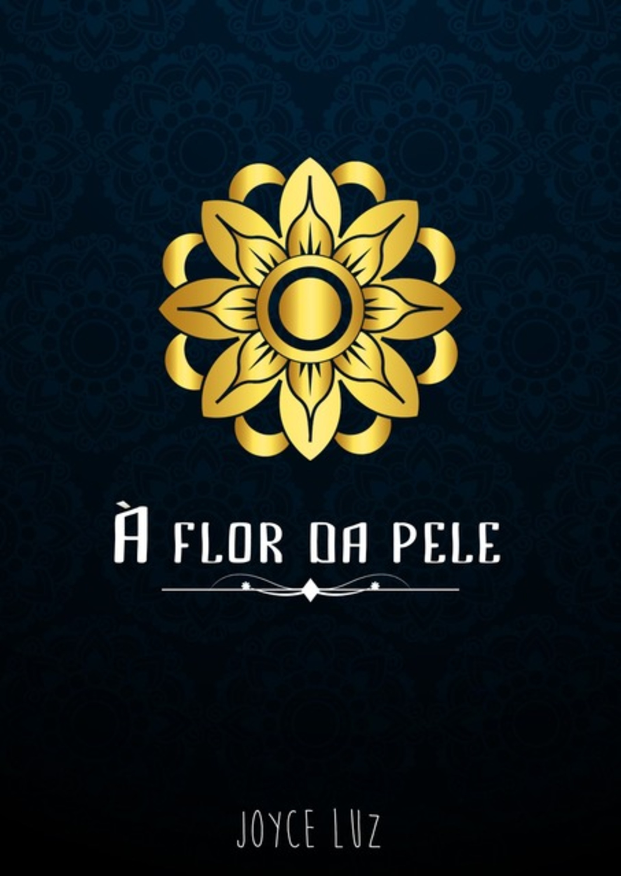 À Flor Da Pele