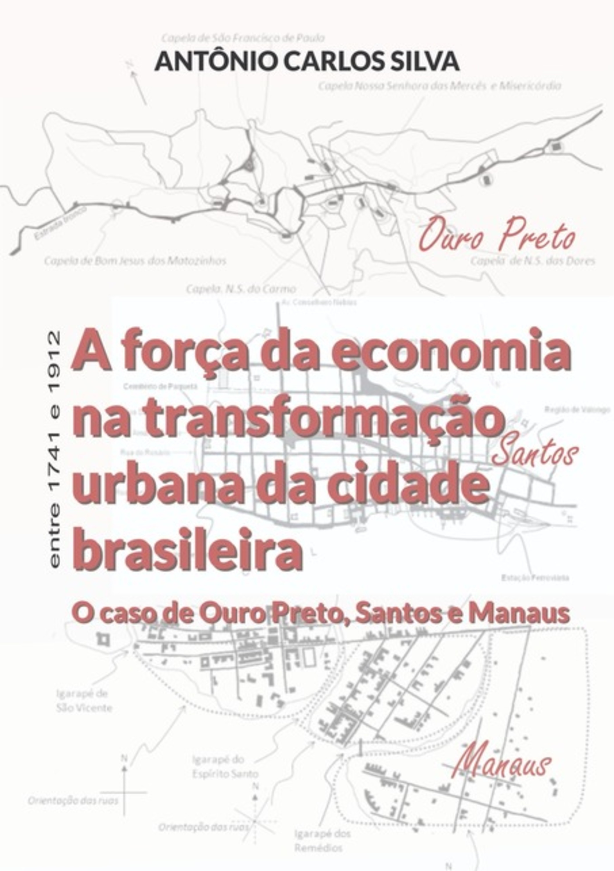 A Força Da Economia Na Transformação Urbana Da Cidade Brasileira