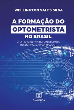 A Formação do Optometrista no Brasil