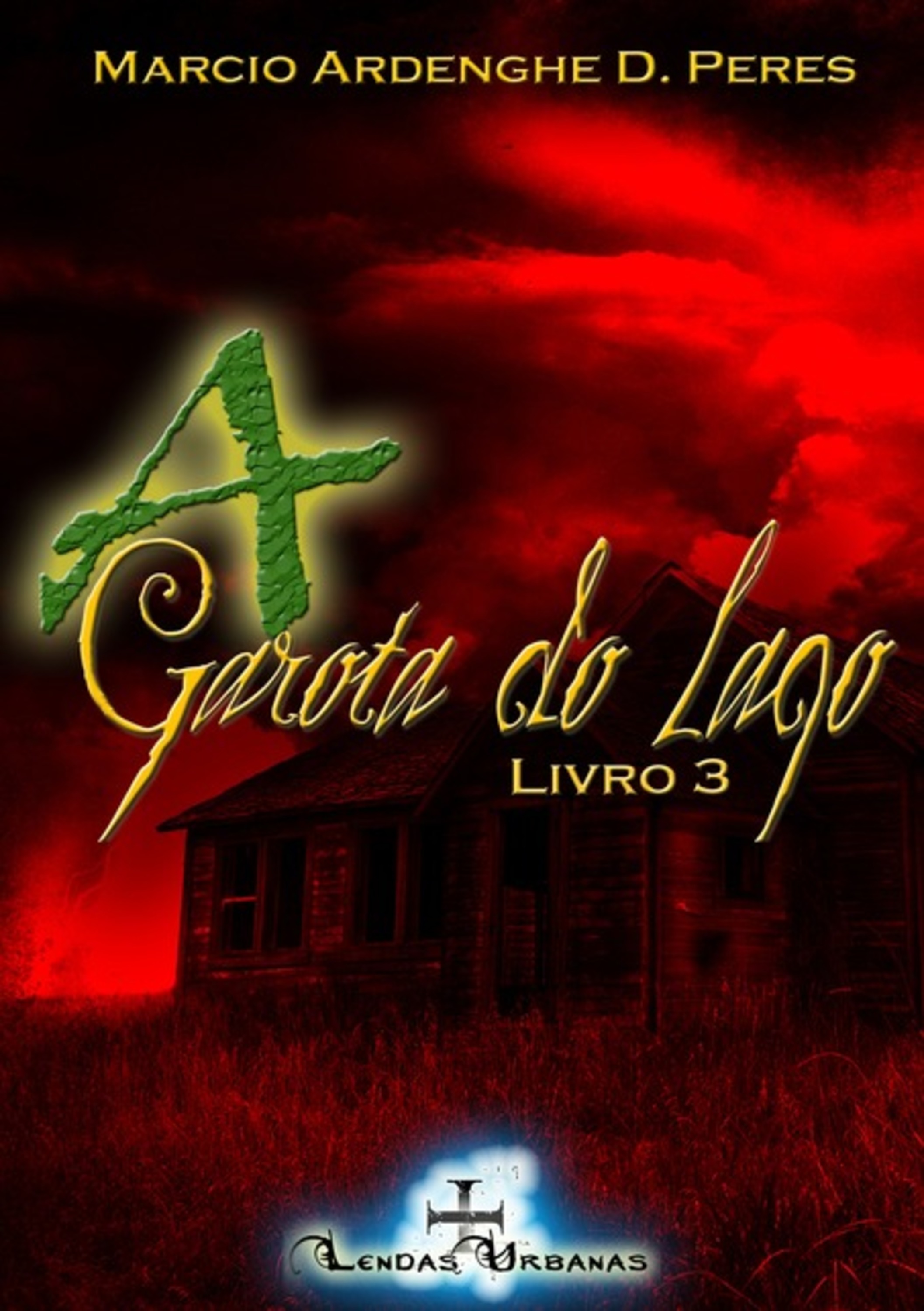 A Garota Do Lago - Livro 3