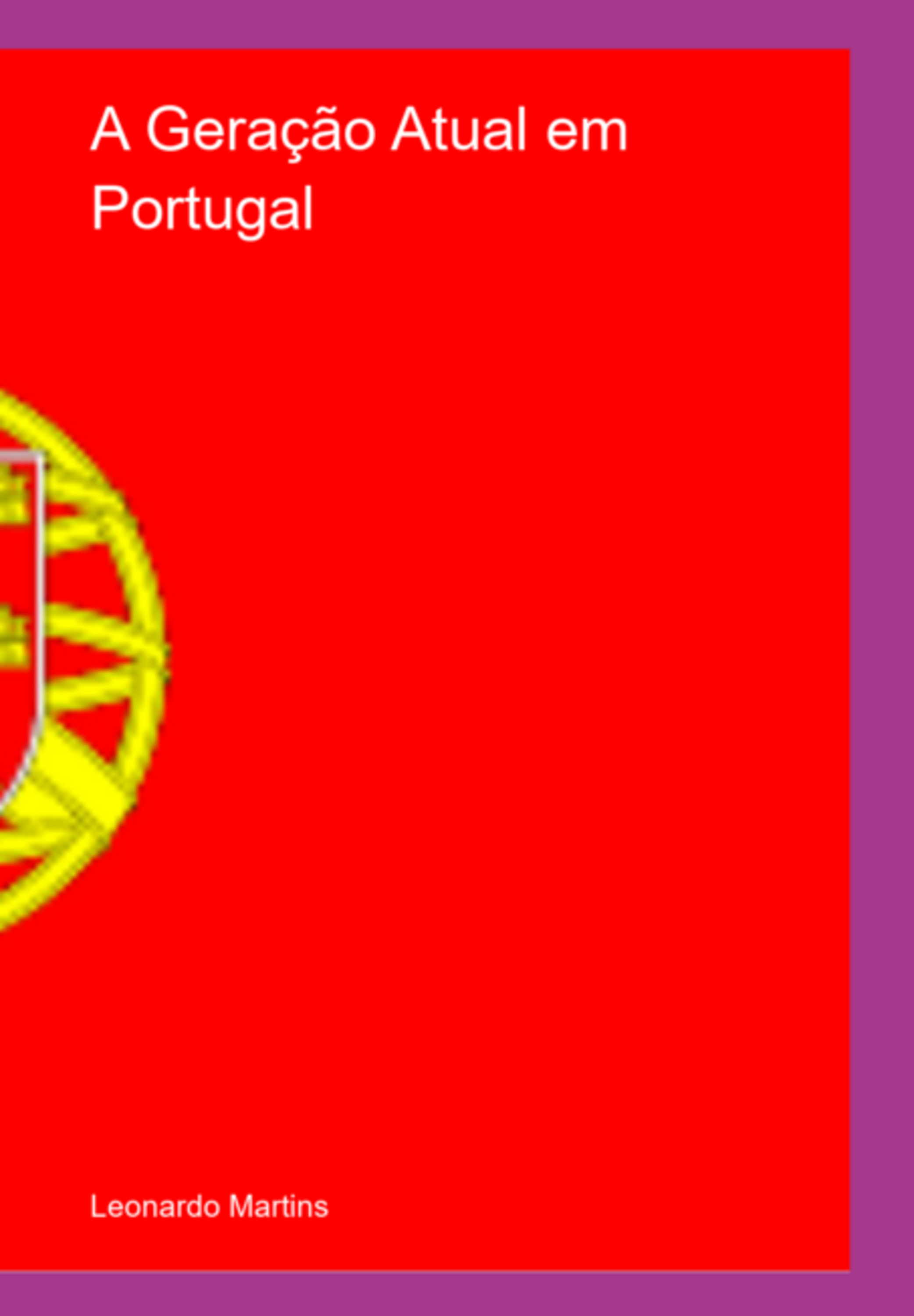 A Geração Atual Em Portugal