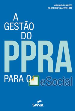 A gestão do PPRA para o eSocial