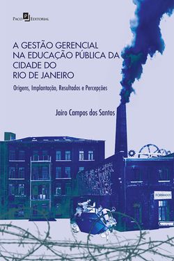 A gestão gerencial na educação pública da cidade do Rio de Janeiro