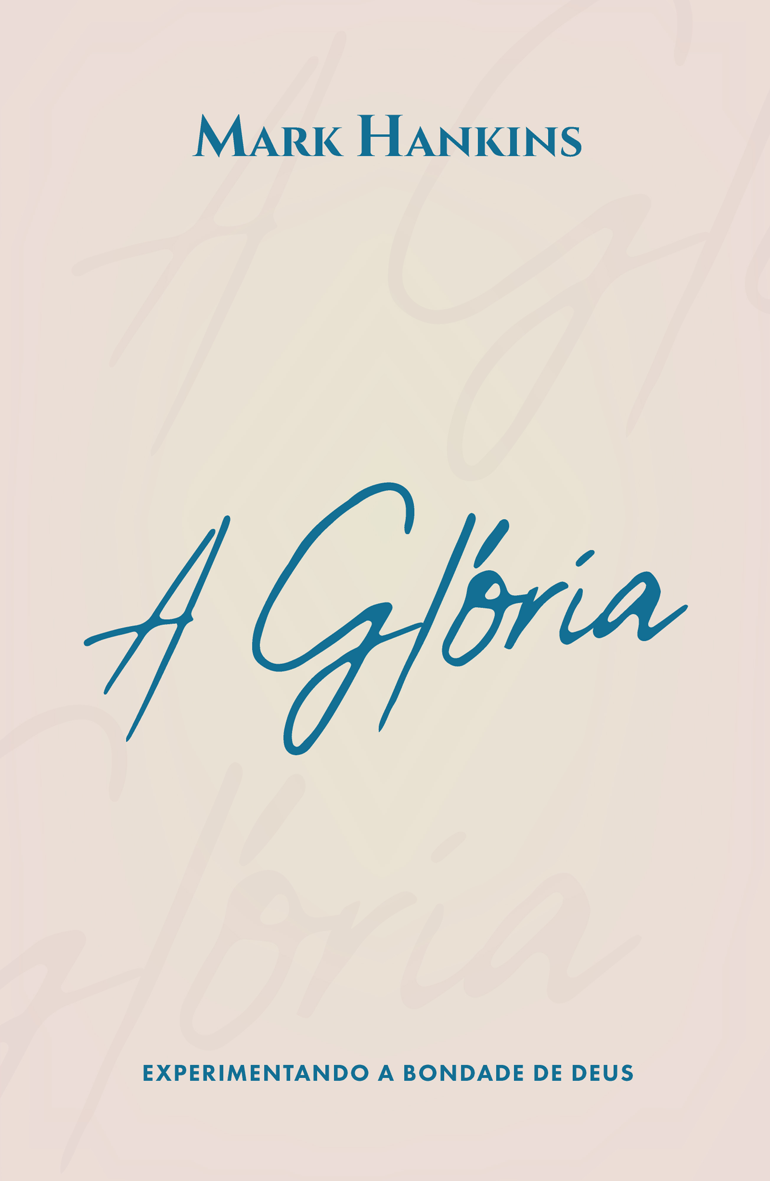 A Glória