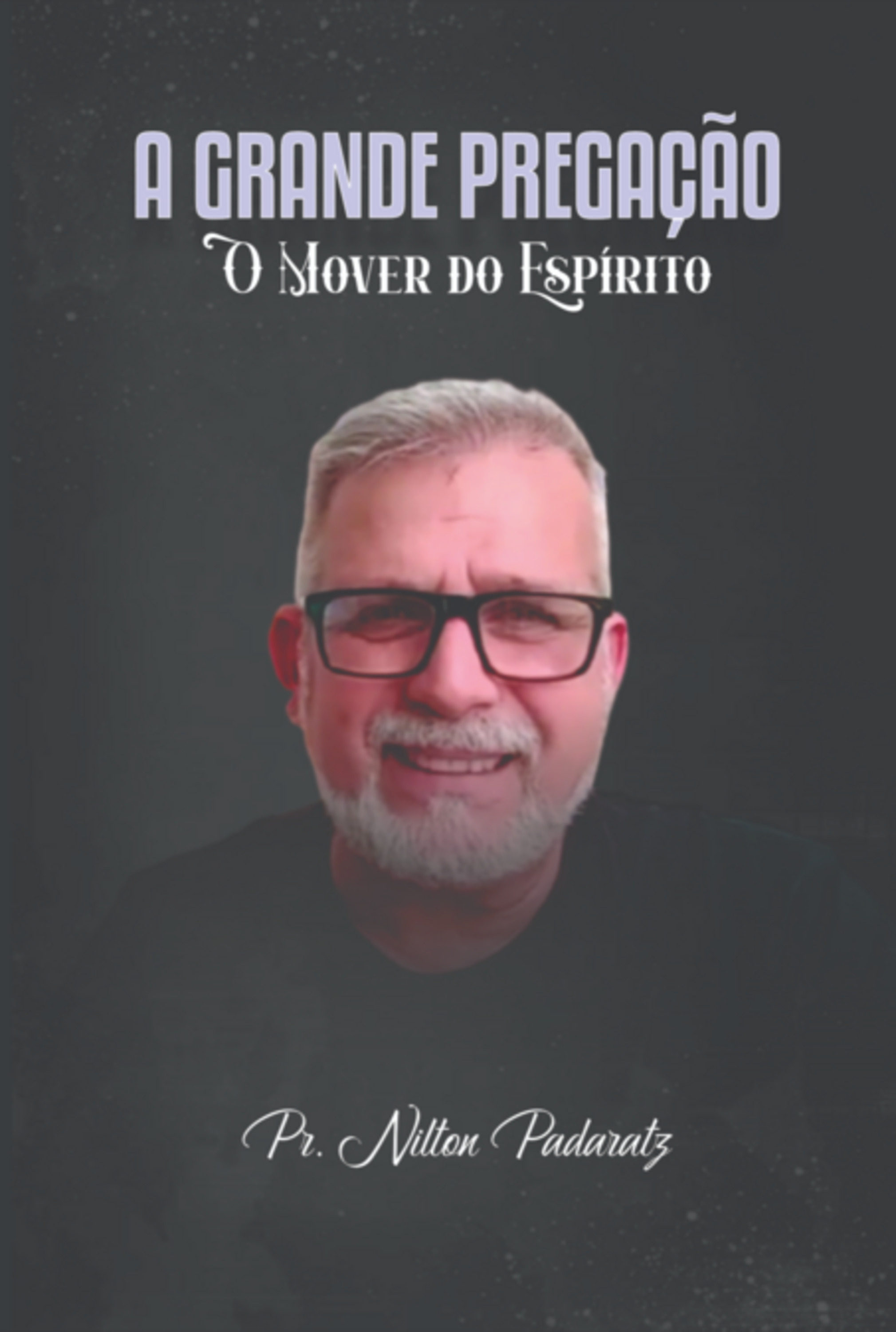 A Grande Pregação