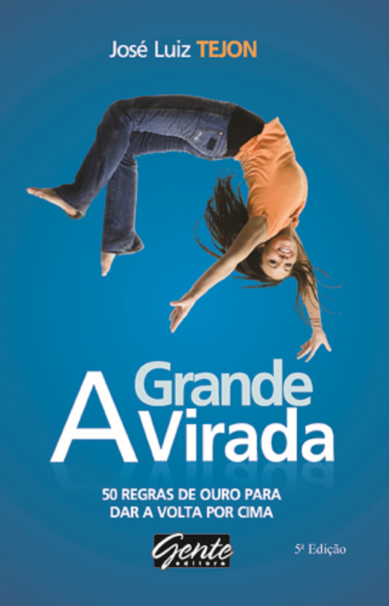 A grande virada