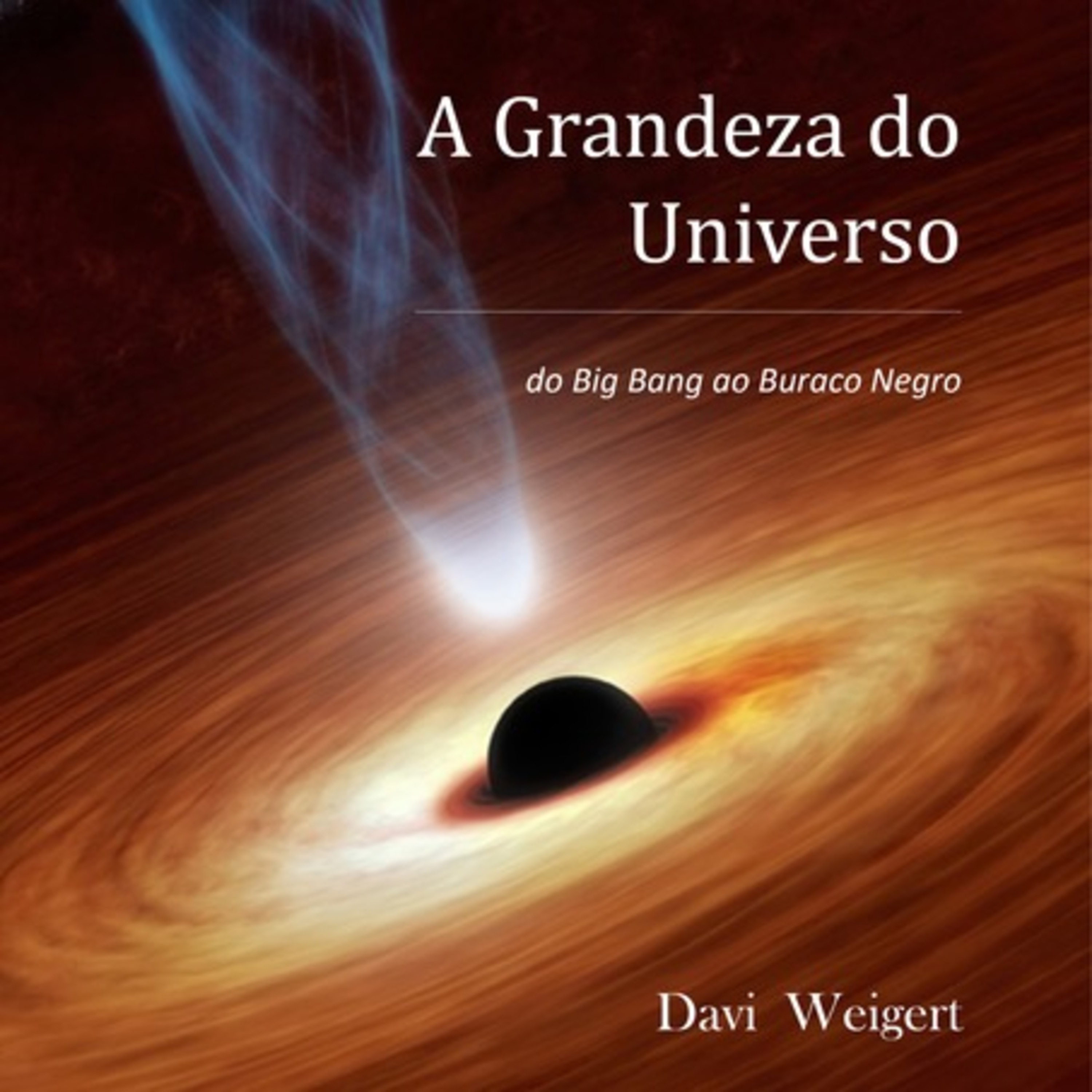 A Grandeza Do Universo